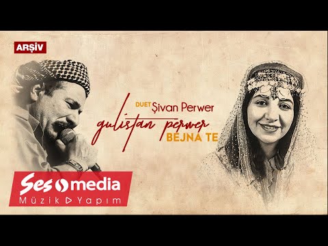 Gulîstan Perwer Ft. Şivan Perwer - Bejna Te - [Official Audio | ARŞİV 2000 © SesMedia]