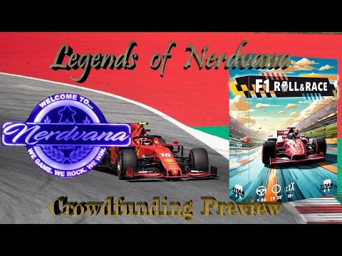 F1 Roll & Race - Legends of Nerdvana Kickstarter Preview