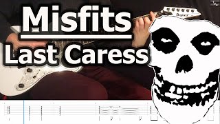 Misfits - Last Caress | Guitar Tabs Tutorial