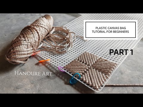 EASY PLASTIC CANVAS BAG FOR BEGINNERS / PART 1 - DIY PLASTIC CANVAS PURSE