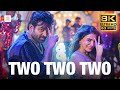 Two Two Two 8K 60FPS Video Song KRK Vijay Sethupathi Nayanthara Samantha Anirudh Ravichander
