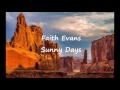 Faith Evans - Sunny Days