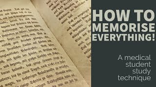 Memorize EVERYTHING | Medical student study techniques | Association memory technique