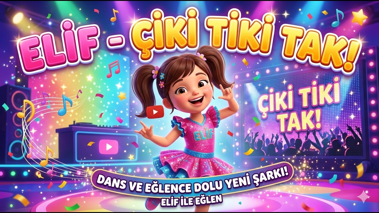 Elif - Çiki Tiki Tak