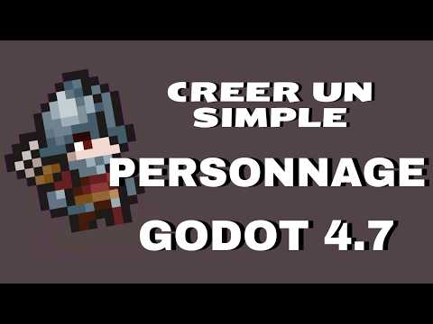 Créer un Personnage 2D Simple | Godot 4.7 FR