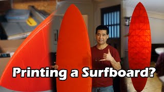 How to Make a 3D Printed a Surfboard