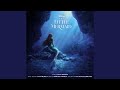 The Little Mermaid (2023) - Part of Your World (Official Instrumental)