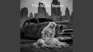 Download lagu The Night Dance mp3