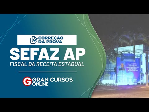 Concurso Sefaz AP: Correção da prova - Fiscal da Receita Estadual