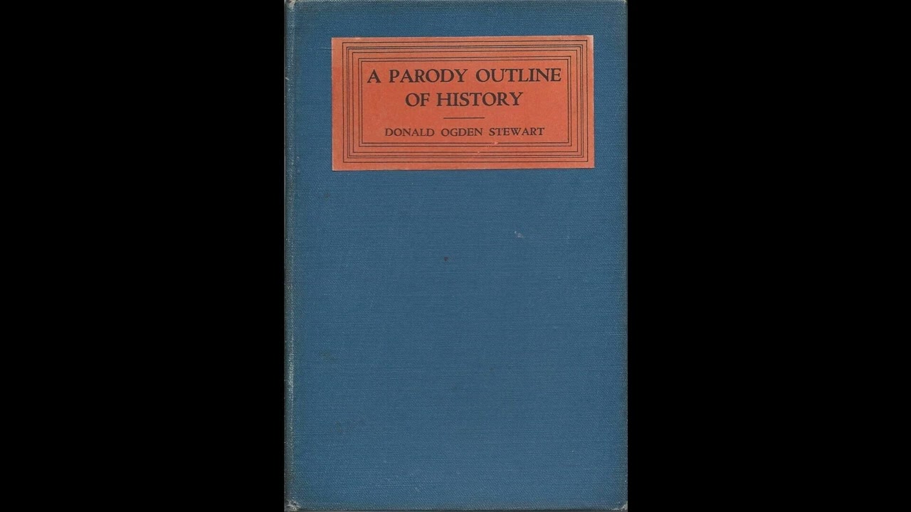 A Parody Outline of History