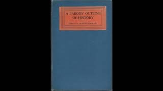 A Parody Outline of History