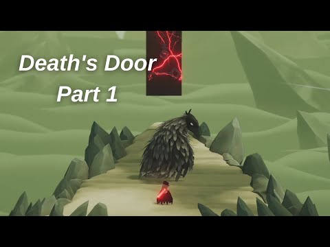Death's Door Gameplay Walkthrough - Part 1