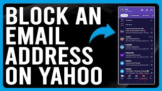 How To Block And Unblock An Email Address On Yahoo (A Step-By-Step Guide)