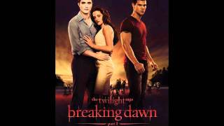 The Twilight Saga:Breaking Dawn Soundtrack Carter Burwell - A Nova Vida(FULL)