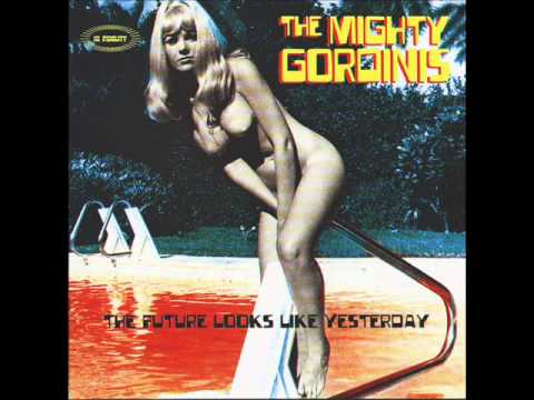 Mighty Gordinis - Don'tcha Love T-Rex.