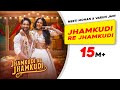 Jhamkudi Re Jhamkudi Neeti Mohan Vikram Montrose Varun Jain Jay Sanam Pankhudi Hindi Song
