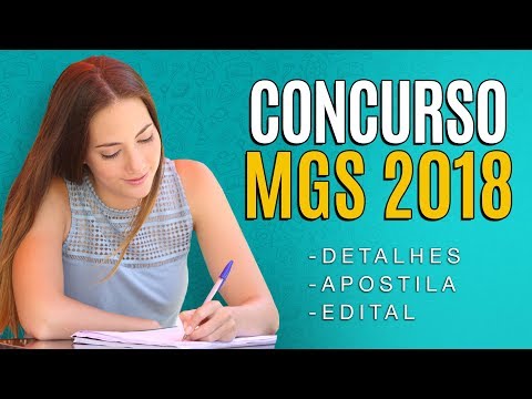 Concurso MGS 2018 - Edital, Inscrição e Apostila