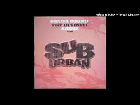 Shuya Okino Feat. Diviniti | Shine (Original Main Mix)