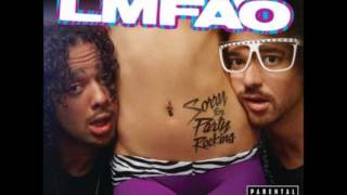 LMFAO - Put that ass to work ..... &amp; lyrics