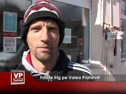 FOARTE FRIG PE VALEA PRAHOVEI