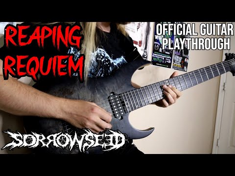 SORROWSEED - "Reaping Requiem" Guitar Playthrough by @KadintheGuitarDude