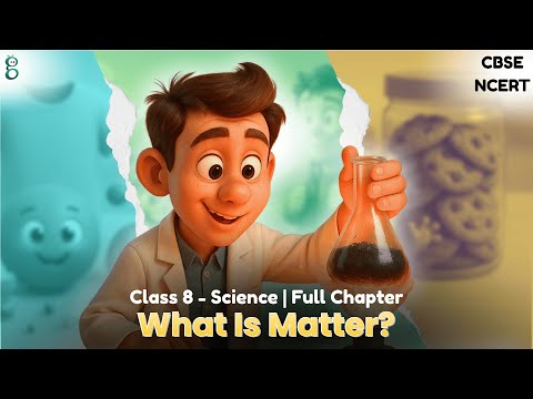 Nature of Matter: Elements, Compounds, and Mixtures – Class 8 Science - Curiosity video