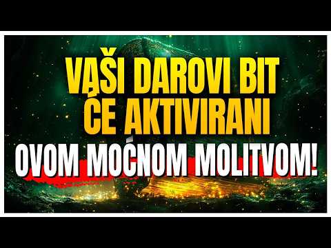 Najmoćnija Molitva Za Aktiviranje Darova Duha Svetoga u Vašem Životu!