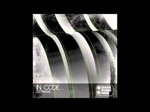 DJ Feevos - In Code (Carnatt B Guatemale Mix)