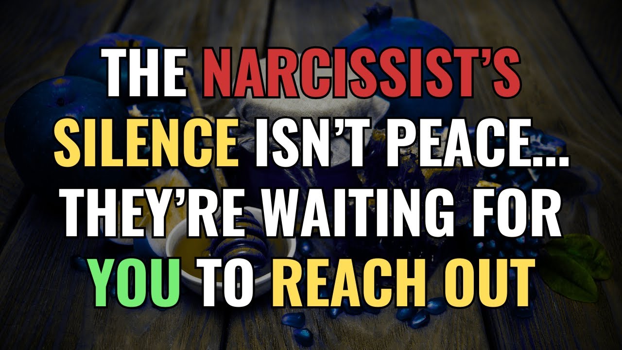 The Narcissist’s Silence Isn’t Peace… They’re Waiting for You to Reach Out | NPD | Narcissism