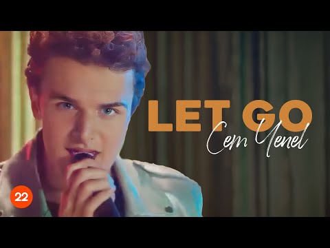 Cem Yenel - Let Go (Official Music Video)