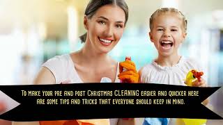 Pre And Post Christmas Cleaning Tips