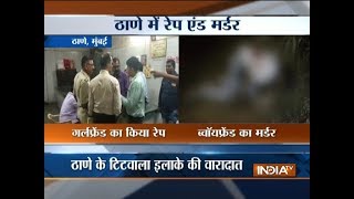 Maharashtra: Man shot dead while girlfriend rapped in Thane