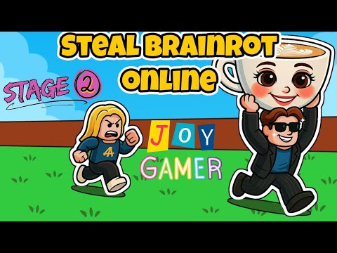 Steal Brainrot Crazy Games (Stage 2) | Joy Gamer