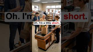 She Was 💲2 Short… #learnenglish#kindness