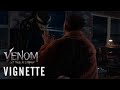 VENOM: LET THERE BE CARNAGE Vignette - Eddie and Venom