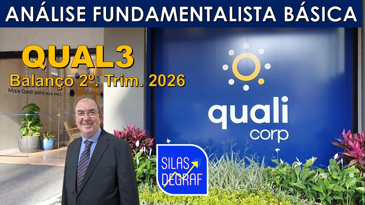 QUAL3 - QUALICORP S/A. ANÁLISE FUNDAMENTALISTA BÁSICA. PROF. SILAS DEGRAF. 2o. TRIM. 2026