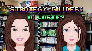 2 Girls 1 Gaming Topic: Are Gaming Strategy guides a waste? (TheGebs24)