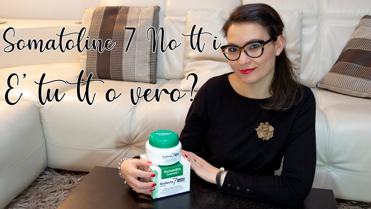 SOMATOLINE 7 NOTTI... E' tutto vero