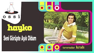 Hayko / Seni Görüpte Aşık Oldum