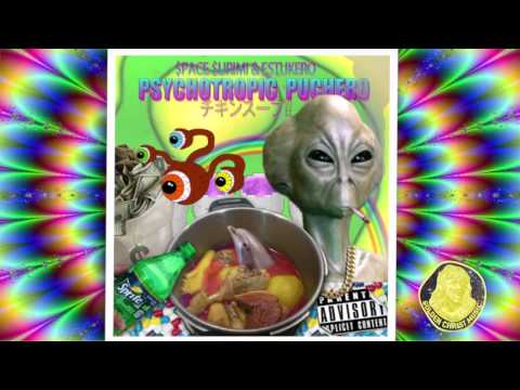 ▲Space Surimi & Estukero▲ - ♨✺Psychotropic Puchero♨✺