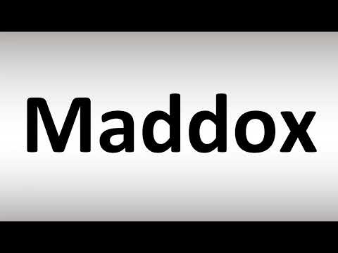 How to Pronounce Maddox
