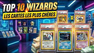 TOP 10 Wizards : Les cartes les plus chères !