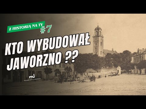 Kto wybudował Jaworzno? Opowieść o budowniczych, architektach i plastykach - Z Historią na Ty #7