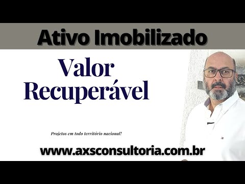 Valor Recuperável do Ativo Imobilizado - Impairment Test Avaliação Patrimonial Inventario Patrimonial Controle Patrimonial Controle Ativo