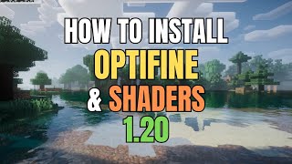 How to Install Optifine & Shaders in 1.20 | Minecraft Guide