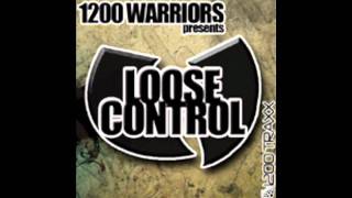 1200 warriors loose control dj sneak mix