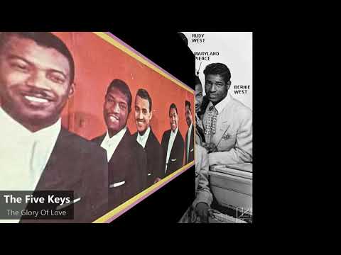The Five Keys - The Glory Of Love (1951)