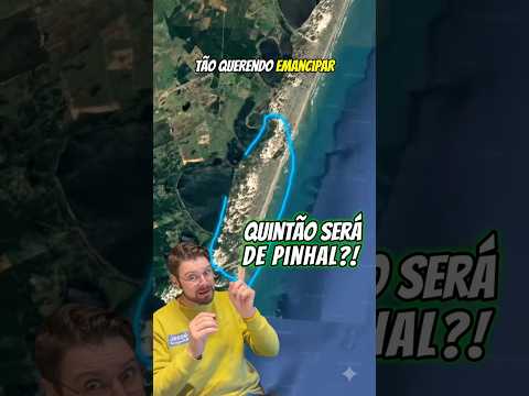 Querem emancipar Quintão de Palmares do Sul e passar pra Pinhal! O que tu acha da ideia?