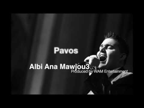 , title : 'Pavos - Albi Ana Mawjou3 / قلبي أنا موجوع'