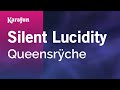 Karaoke Silent Lucidity - Queensrÿche * 
